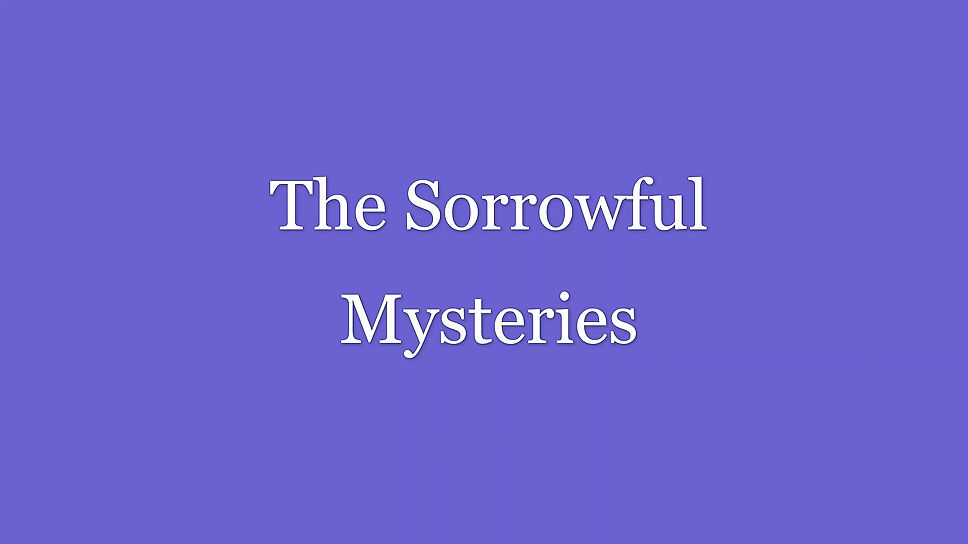 Rosary-Sorrowful Mysteries